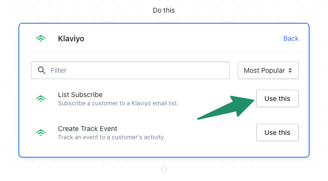 Klaviyo workflow action: List Subscribe