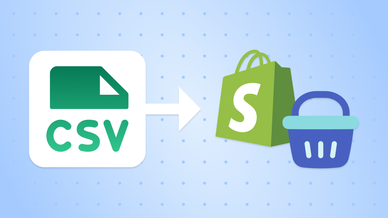 How to Import Orders to Shopify Using a CSV File and Automate Order Management