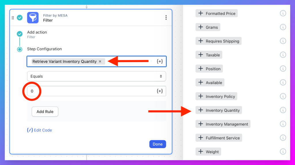 Add Filter by MESA as your next action step and select the Inventory Quanity token